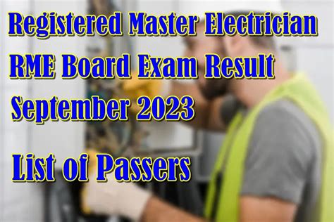 rme result september 2023|RME Passers: September 2023 Registered Master Electrician .